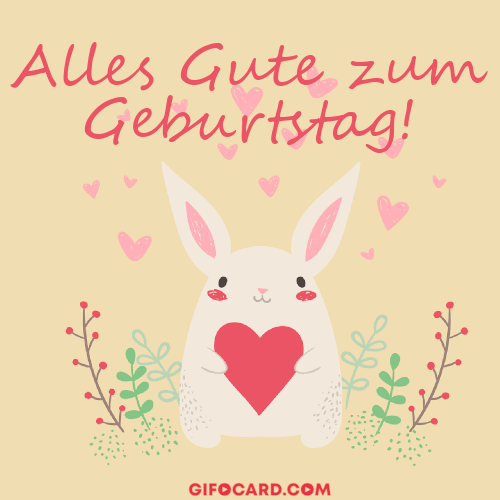 Alles Gute zum Geburtstag gif. Happy Birthday in German